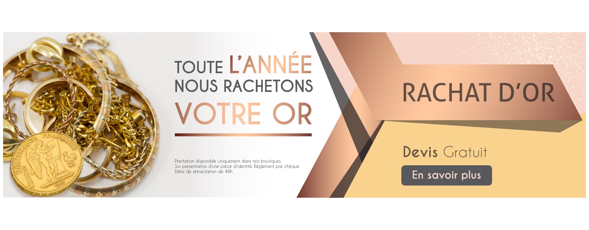 Nous rachetons votre or !